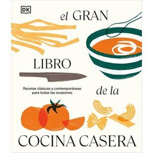 El Gran Libro de la Cocina Casera (You Can Cook Everything) -- Dk